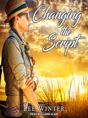 Changing the Script - Audiobook